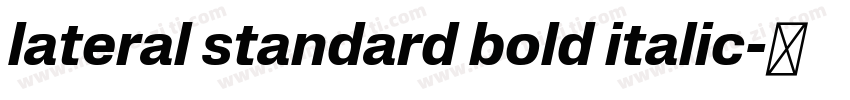lateral standard bold italic字体转换